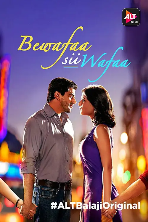 Download Bewafaa Sii Wafaa (Season 1) Hindi Complete AltBalaji WEB Series 480p | 720p HDRip 1 bewafaa sii wafaa season 1
