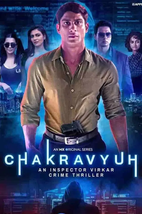 Download Chakravyuh – An Inspector Virkar (2021) Season 1 Hindi Complete Mx Player Original Series 480p | 720p HDRip 10 chakravyuh an inspector virkar 2021