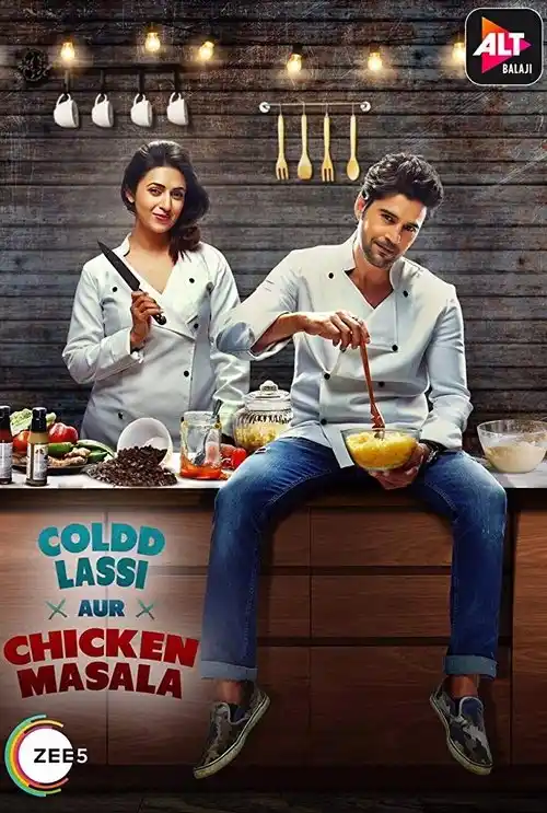 Download Coldd Lassi Aur Chicken Masala (2019) Season 1 Hindi Complete ZEE5 Web Series 480p | 720p 19 coldd lassi aur chicken masala 2019