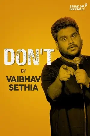 Download Don’t By Vaibhav Sethia (2018) Full Show Hindi Amazon Prime 720p 20 don t by vaibhav sethia 2018