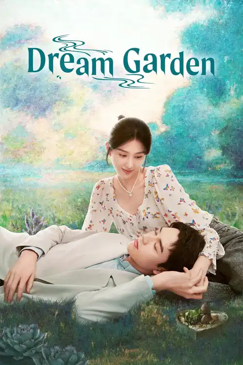 Download Dream Garden (Season 1) Hindi ORG. Dubbed Complete Series 480p | 720p | 1080p Esub Web DL 25 dream garden season 1