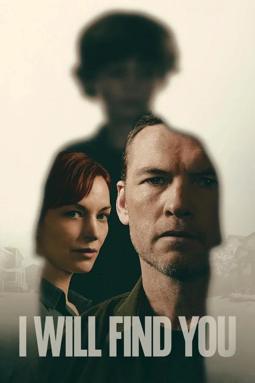 Download I Will Find You (2026) Season 1 Dual Audio {Hindi English} Netflix Series 720p | 1080p WEB DL x264 10 i will find you 2026