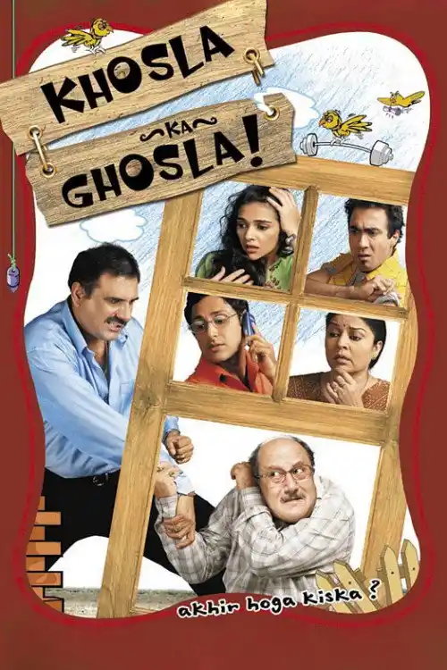 Download Khosla Ka Ghosla (2006) Hindi Full Movie 480p (350MB) | 720p (900MB) 23 khosla ka ghosla 2006