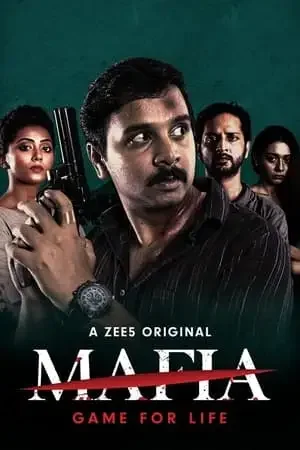 Download Mafia Season 1 (2020) Hindi ZEE5 Original Complete WEB Series 480p | 720p WEB DL 21 mafia season 1 2020