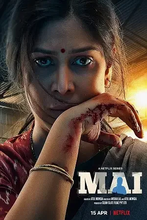 Download Mai – Netflix Original (2022) Season 1 Complete Hindi WEB Series 480p | 720p | 1080p WEB DL 23 mai netflix original 2022