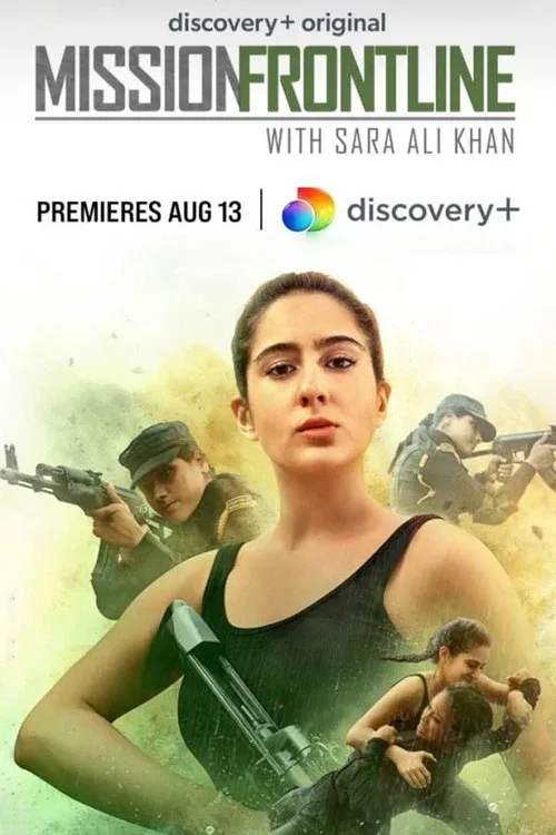 Download Mission Frontline with Sara Ali Khan (2021) Season 1 Dual Audio {Hindi English} 480p | 720p HDRip 25 mission frontline with sara ali khan 2021
