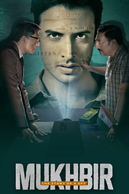 Download Mukhbir – The Story of a Spy (2022) Season 1 Hindi Complete ZEE5 Original WEB Series 480p | 720p | 1080p WEB DL 24 mukhbir the story of a spy 2022