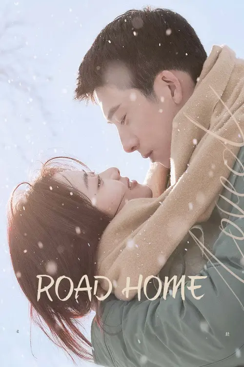 Download Road Home (Season 1) Dual Audio {Hindi Chinese} C Drama Series 480p 720p & 1080p WEB DL 7 road home season 1