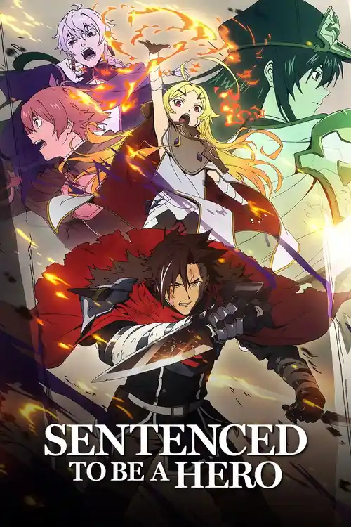 Download Sentenced to Be a Hero (Season 1) Multi Audio {Hindi English Japanese} Anime WEB Series 720p | 1080p WEB DL 15 sentenced to be a hero season 1