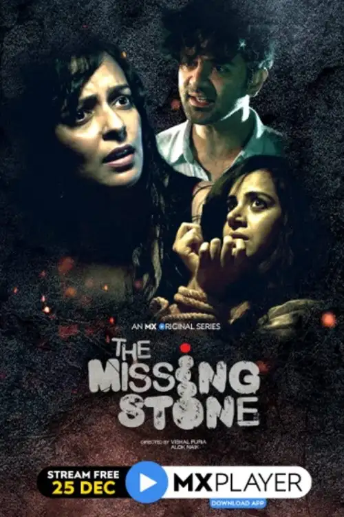 Download The Missing Stone (2020) Season 1 Hindi Complete MX Original WEB Series 480p | 720p HDRip 8 the missing stone 2020