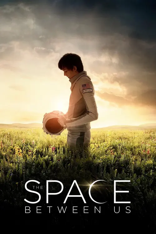 Download The Space Between Us (2017) Full Movie In English 720p BluRay 15 the space between us 2017