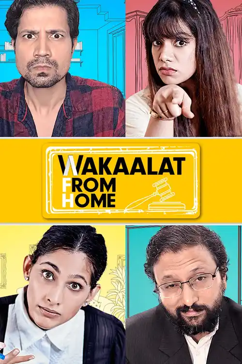 Download Wakaalat From Home (2020) Season 1 Hindi Complete AMZN WEB Series 480p | 720p WEB DL 22 wakaalat from home 2020