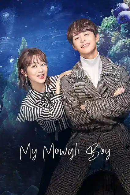 Download My Mowgli Boy (Season 1) Hindi Org Dubbed C Drama Series 480P 720P & 1080P Web Dl 4 my mowgli boy season 1