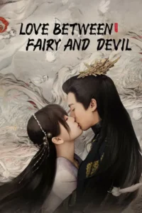 love between fairy and devil season 1