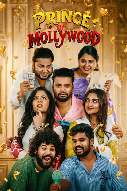 Download Prince Of Mollywood (Season 1) Jiohotstar : Hindi Web Series 480P | 720P | 1080P Web-Dl – (Episode.01-8 Added) 2 prince of mollywood season 1