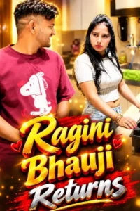 ragini bhauji returns 2026
